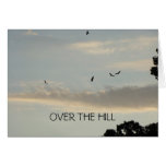 Buzzards & Evening Sky, OVER THE HILL Birthday Cards