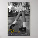 BW Dance As If No One Were Watching Print