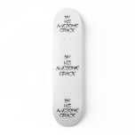 By His Awesome Grace Skateboard