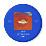 BY THY SPIRIT - MIRACLE FRIDGE MAGNET