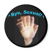 "Bye, Sexual!" (Or, Bi-sexual?)