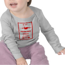 C-17 Parking Only Sign Tee Shirts