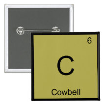 C - Cowbell Chemistry Element Symbol Music T-Shirt Buttons