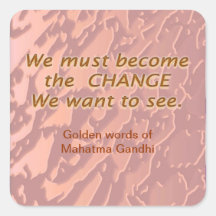 C H A N G E  -  E s s e n t i a l .... M K Gandhi Stickers