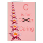 C IS FOR CARING Cancer support pink ribbon Card