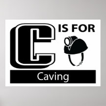 C Is For Caving Poster
