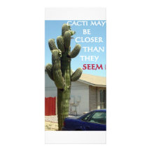 CACTI MAY BE CLOSER THAN THEY SEEM RACK CARD