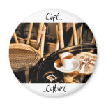 Café Culture magnets