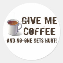 Caffein Deprivation Stickers