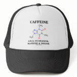 Caffeine A.K.A. Guaranine, Mateine and Theine hats