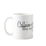 Caffeine and Nicotine Mug