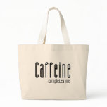 Caffeine Completes Me Beach Bag