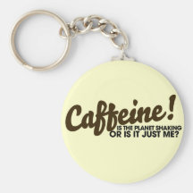 Caffeine Humour Key Chain