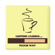 CAFFEINE LOADING - PLEASE WAIT