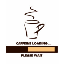 CAFFEINE LOADING - PLEASE WAIT