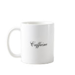Caffeine Coffee Mugs