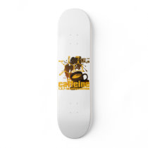 Caffeine Skate Board