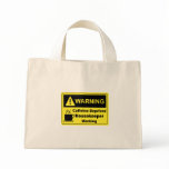 Caffeine Warning Housekeeper bags