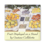 Caillebotte's Fruit Stand magnets