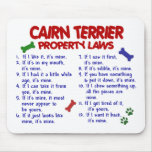 CAIRN TERRIER Property Laws 2 mousepads
