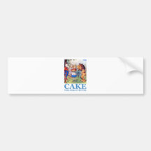 CAKE WILL MAKE IT BETTER BUMPER STICKER