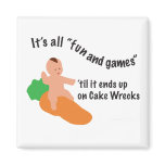 Cake Wrecks Fun & Games Magnet