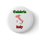 Calabria Italy Pinback Buttons