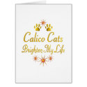 Calico Cats Brighten My Life cards