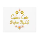 Calico Cats Brighten My Life postcards