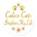 Calico Cats Brighten My Life stickers