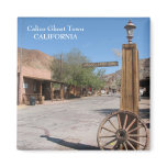 Calico Ghost Town Magnet!