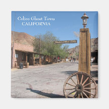 Calico Ghost Town Magnet!