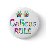 Calicos Rule buttons