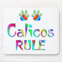 Calicos Rule mousepads