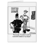 Call A Locksmith, Not a Lawyer Cards