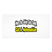 Call a Mathematician Photo Card Template