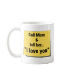 Call Mum - Mug