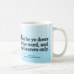Call to Action James 1-22 Mugs