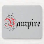 Calligraphic  Vampire mousepads