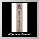 Calligraphy written by Miyamoto Musashi, c. 1600's posters