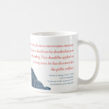Calvin Coolidge Mug #24 "Taxes"