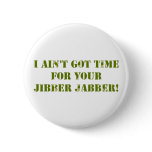 Camouflage Jibber Jabber Button