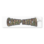 Camp Bitch bumper stickers