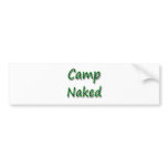 Camp Naked bumper stickers
