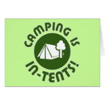 camping is in-tents greeting cards