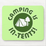 camping is in-tents mousepads