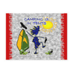 Camping Is (Intense) In Tents Post Cards
