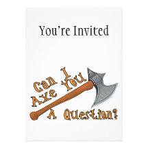 Can I Axe You A Question Announcement