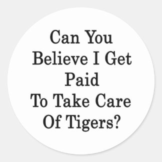 Paid To Take Care Stickers and Sticker Transfer Designs - Zazzle UK