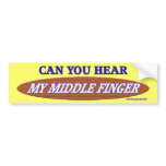 Can You Hear Bumper Sticker bumper stickers